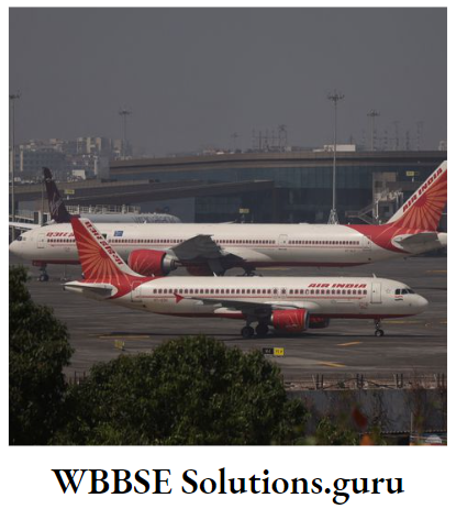 WBBSE Notes For Class 10 Chapter 5 India Economic Environment India-Airways