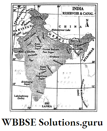 WBBSE Notes For Class 10 Geography Chapter 5 India India Reservoir and Canal