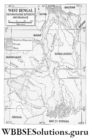 WBBSE Notes For Class 9 Geography and Environment Chapter 8 West Bengal Physigraphic Divisions And Drainage In West Bengal