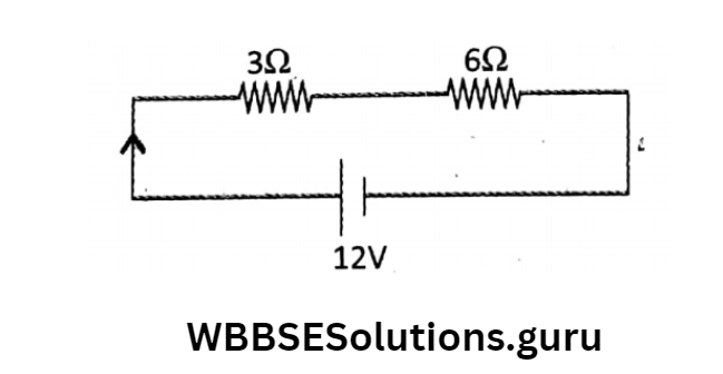 WBBSE Solutions For Class 10 Physical Science And Environment Chapter 6 current elecrticity series combitination