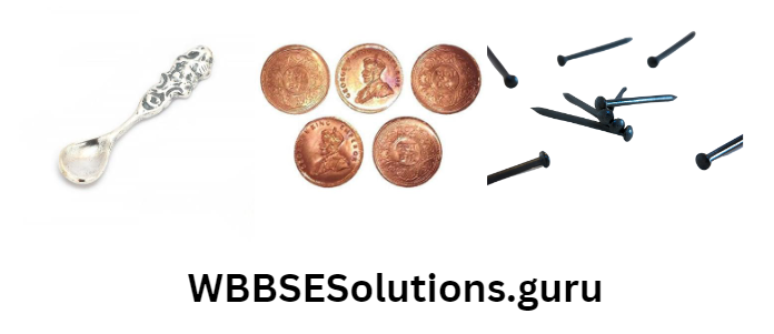 WBBSE Solutions For Class 10 Physical Science And Environment Chapter 8 Metallurgy metals corrosion