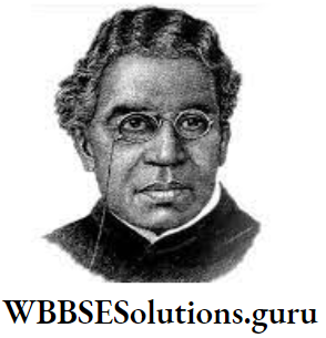WBBSE Notes For Class 10 History And Environment Chapter 1 Ideas Of History Jagadish Chandra Bose