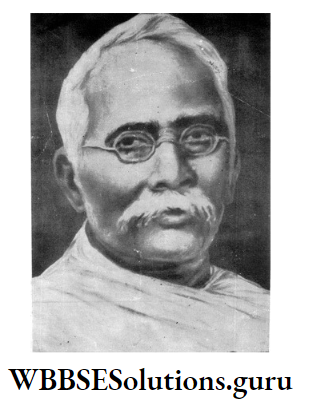 WBBSE Notes For Class 10 History And Environment Chapter 7 Aswini Kr Dutta