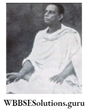 WBBSE Notes For Class 10 History And Environment Chapter 7 Brahmabandhab Upadhyay