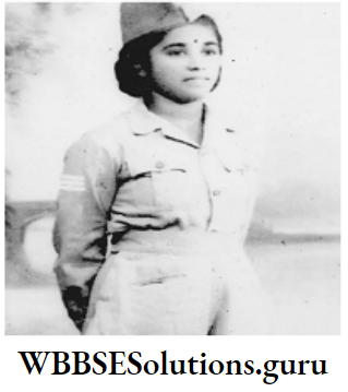 WBBSE Notes For Class 10 History And Environment Chapter 7 Women's Brigade Of Azad Hind Fauj