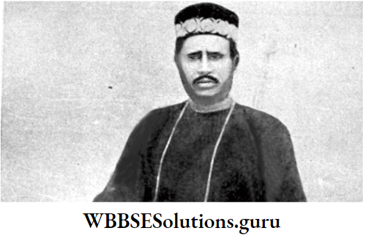 WBBSE Solutions For Class 10 History And Environment Chapter 2 Culture Characteristics And Discussions Dinabandhu Mitra
