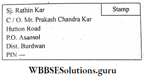 WBBSE Solutions For Class 8 English Writing Skills Letter Writing Private Letter