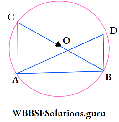 WBBSE Class 10 Maths Geometry Chapter 1 Theorems Related To Circle O is the centre of the circle if Angle ACB
