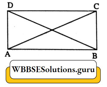 WBBSE Class 9 Maths Geometry Chapter 1 Geometric Has Diagonals Equal In Length Rectangle